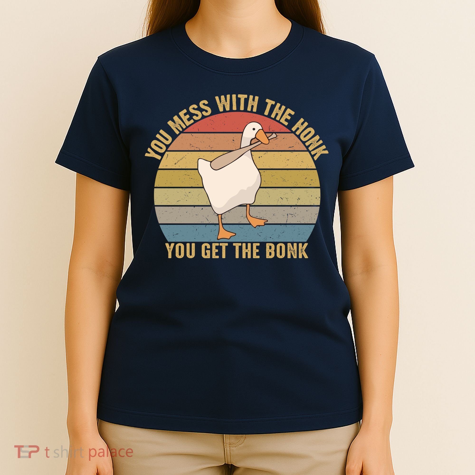 Mess With The Honk You Get The Bonk Makes A Funny Goose Meme For Every Gamer And T-Shirt
