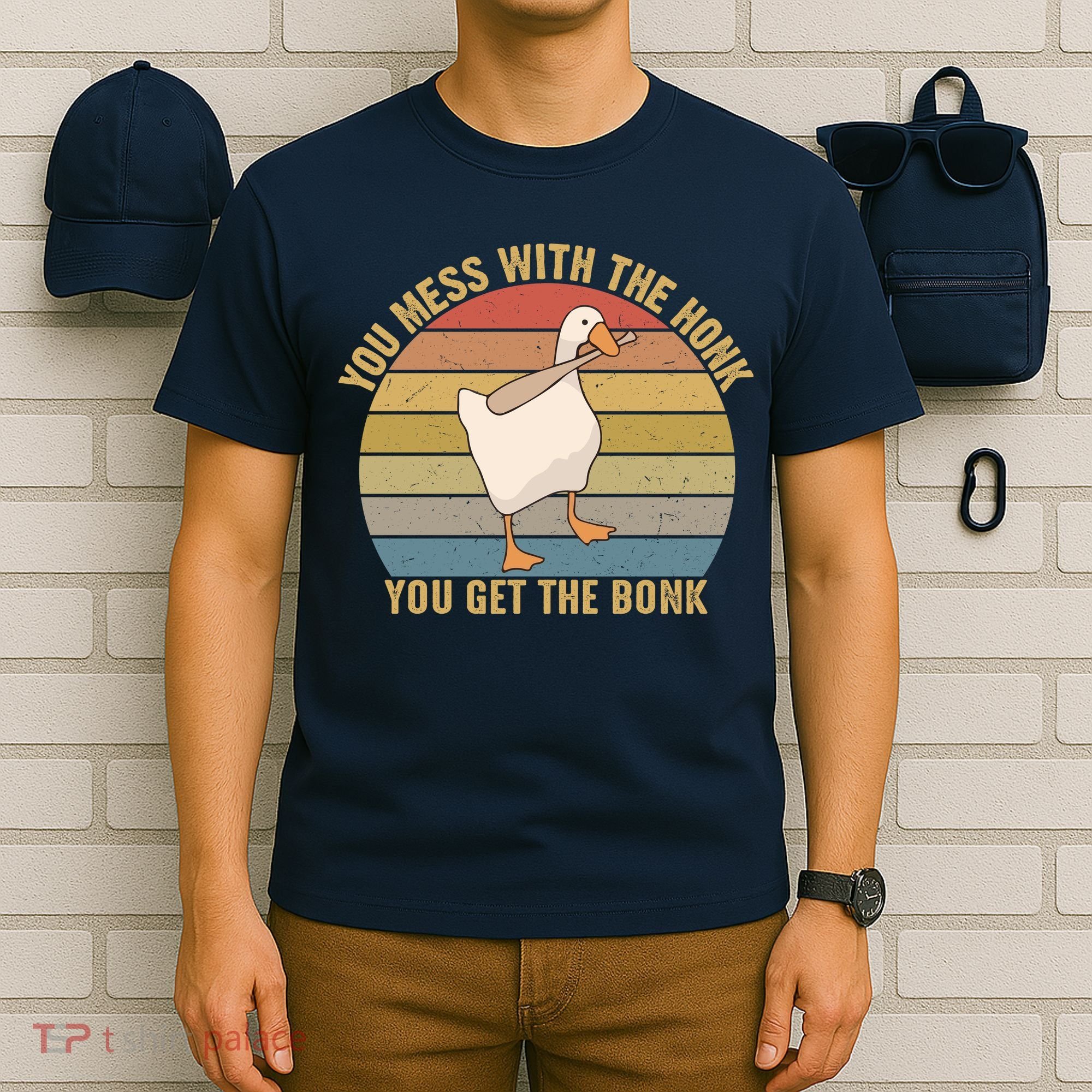 Mess With The Honk You Get The Bonk Makes A Funny Goose Meme For Every Gamer And T-Shirt