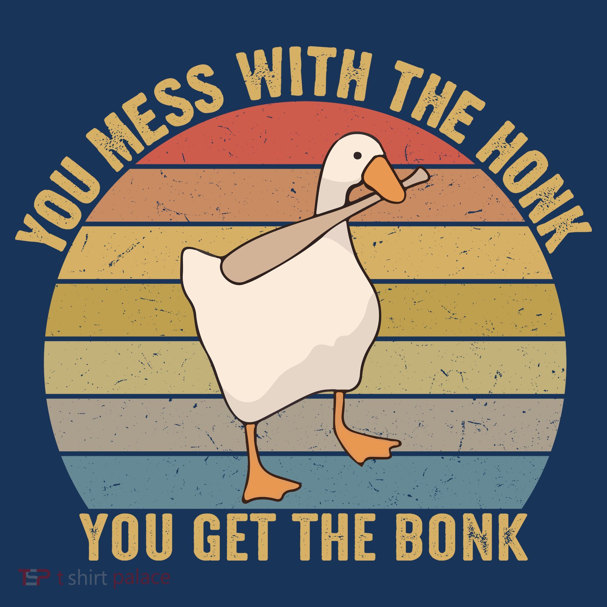 Mess With The Honk You Get The Bonk Makes A Funny Goose Meme For Every Gamer And Women's Tank Top