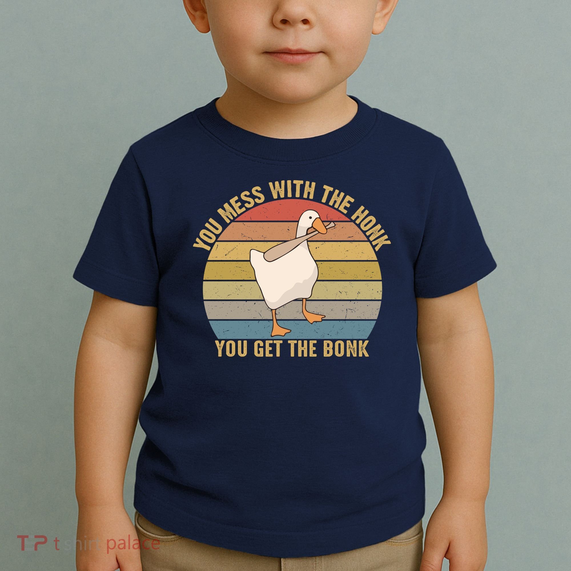 Mess With The Honk You Get The Bonk Makes A Funny Goose Meme For Every Gamer And Toddler T-Shirt