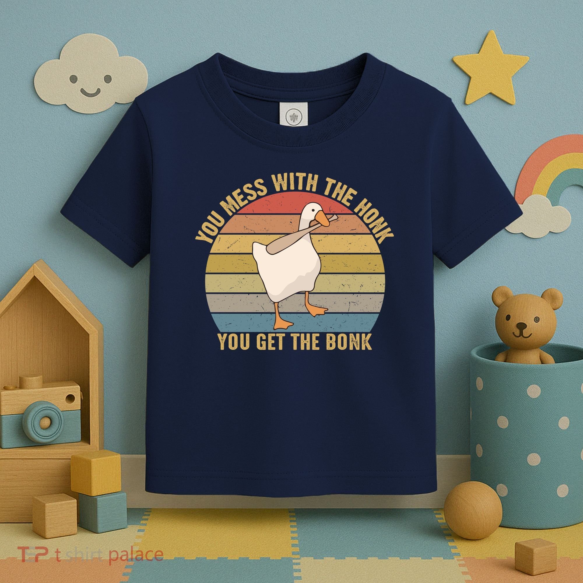 Mess With The Honk You Get The Bonk Makes A Funny Goose Meme For Every Gamer And Toddler T-Shirt