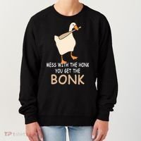 Mess With The Honk You Get The Bonk Women's Sweatshirt thumb 0