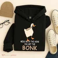 Mess With The Honk You Get The Bonk Hoodie thumb 4