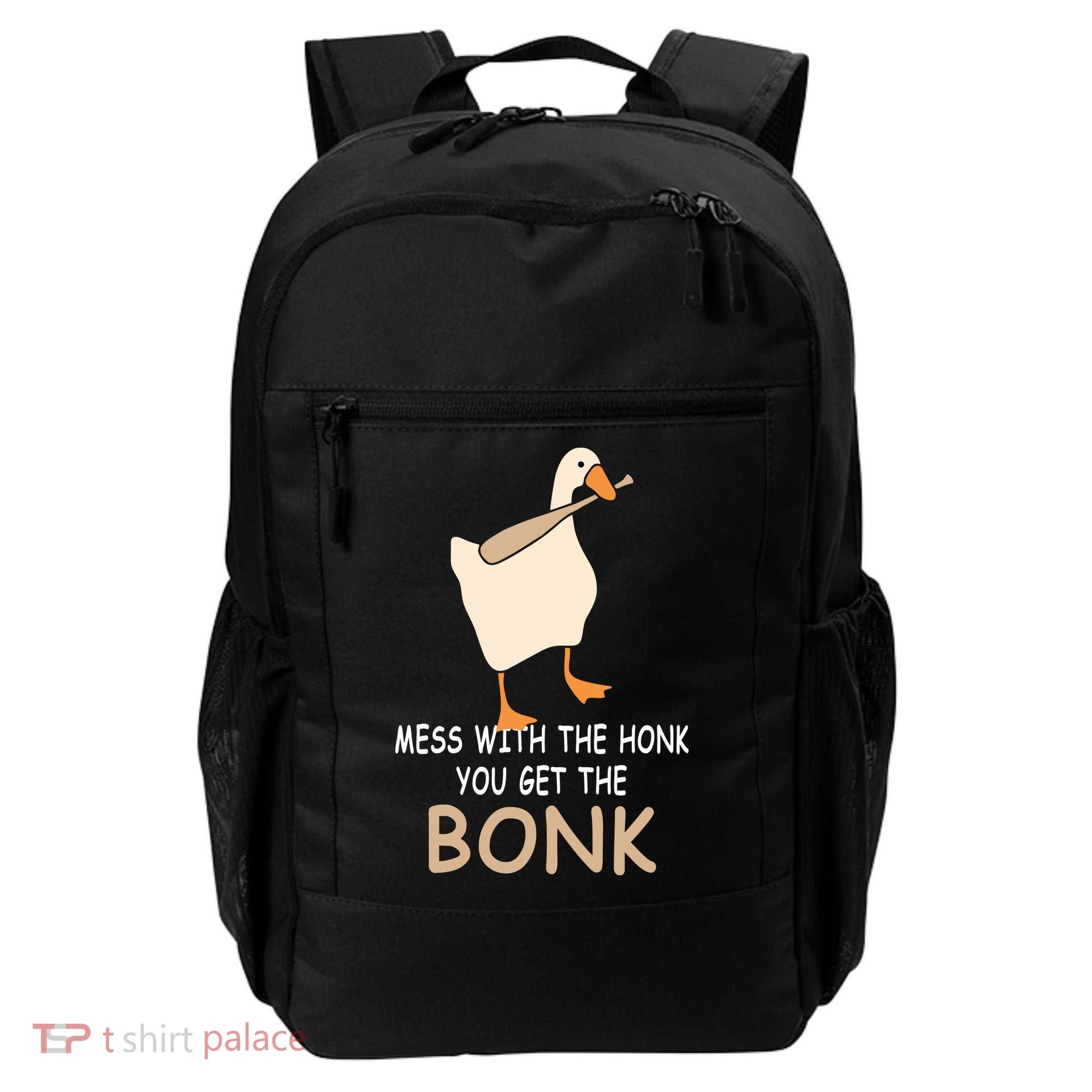 Mess With The Honk You Get The Bonk Backpack