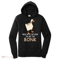Mess With The Honk You Get The Bonk Women's Hoodie thumb 0