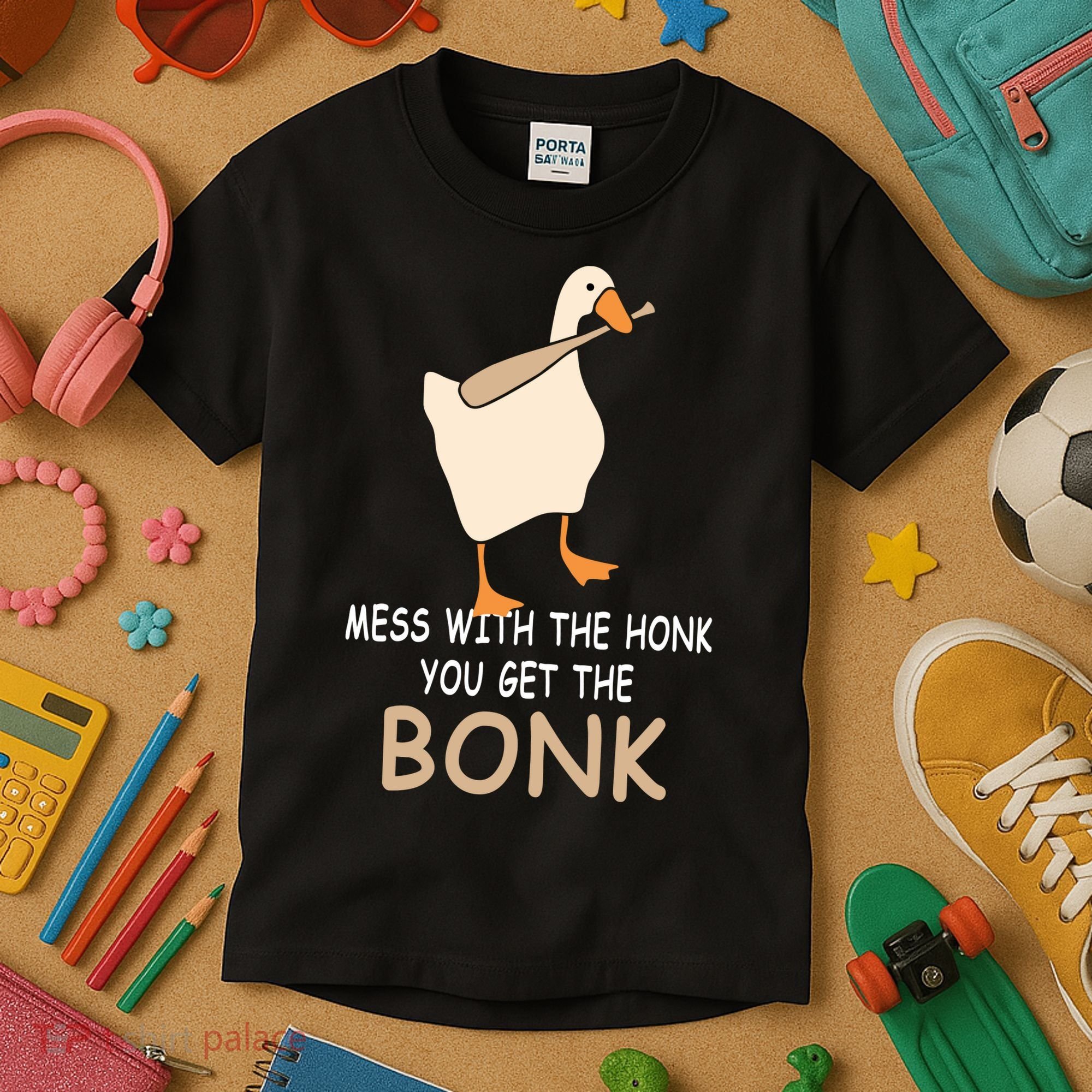 Mess With The Honk You Get The Bonk Kids T-Shirt
