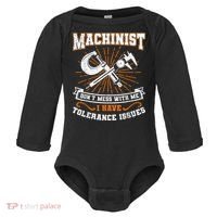 Machinist With Tolerance Issues Machinist Funny Baby Long Sleeve Bodysuit thumb 0