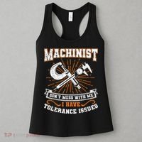 Machinist With Tolerance Issues Machinist Funny Women's Tank Top thumb 3