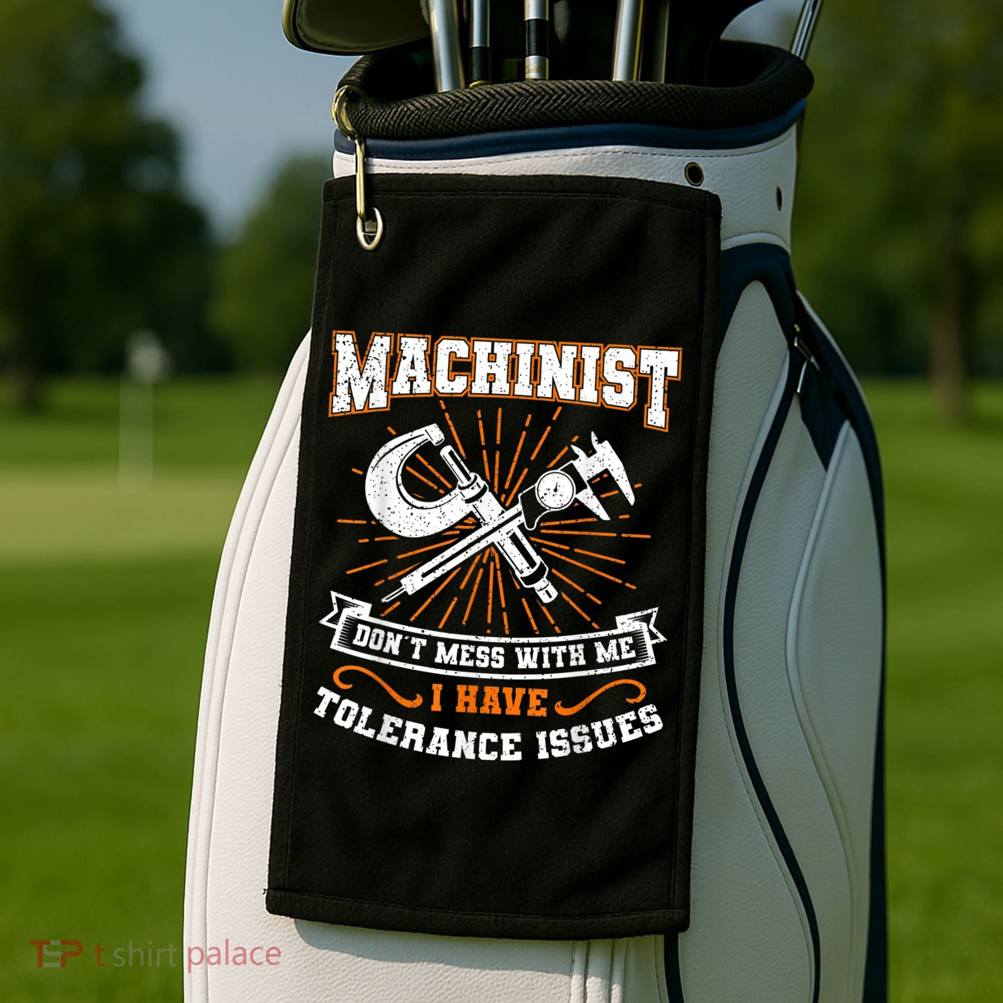 Machinist With Tolerance Issues Machinist Funny Golf Towel