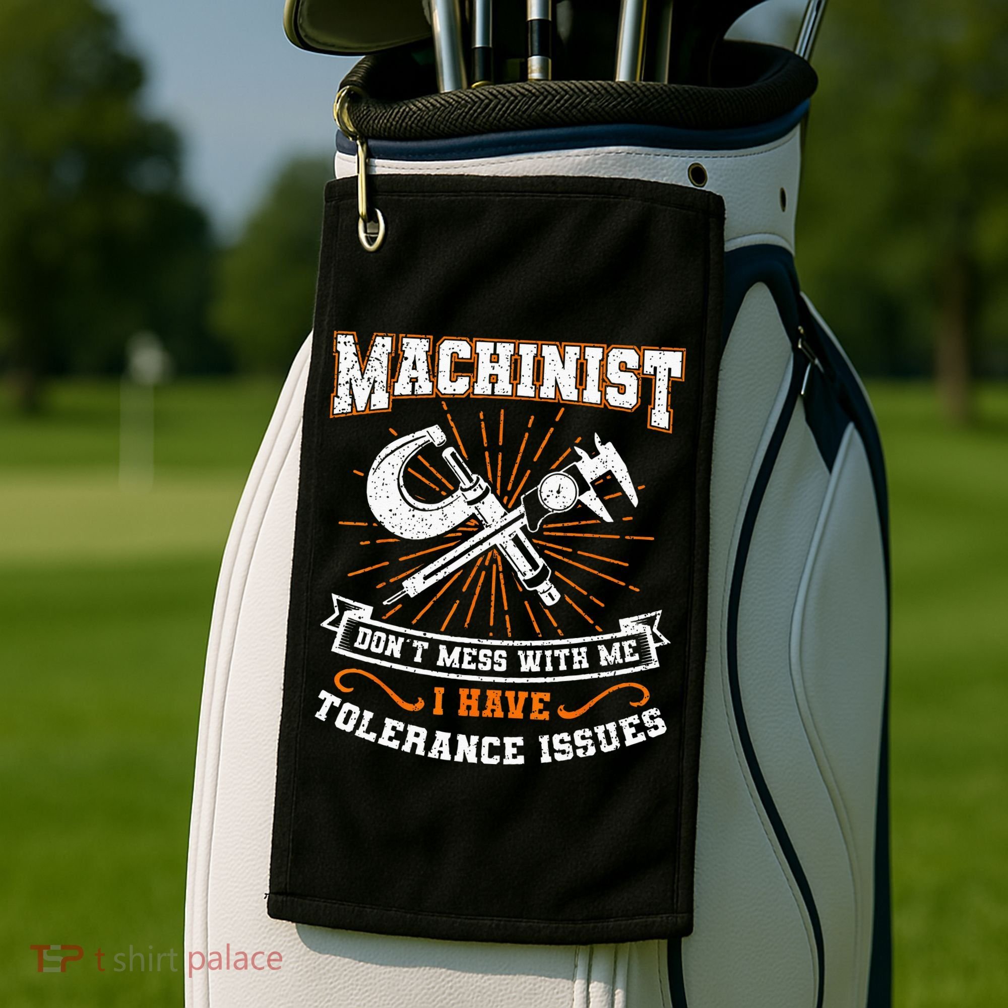 Machinist With Tolerance Issues Machinist Funny Gift Golf Towel