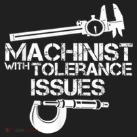 Machinist With Tolerance Issues.Machinist Funny Women's Sweatshirt thumb 2