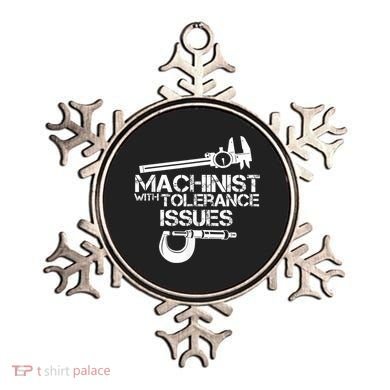 Machinist With Tolerance Issues.Machinist Funny Ornament