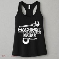 Machinist With Tolerance Issues.Machinist Funny Women's Tank Top thumb 3