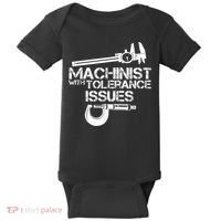 Machinist With Tolerance Issues.Machinist Funny Baby Bodysuit thumb 0