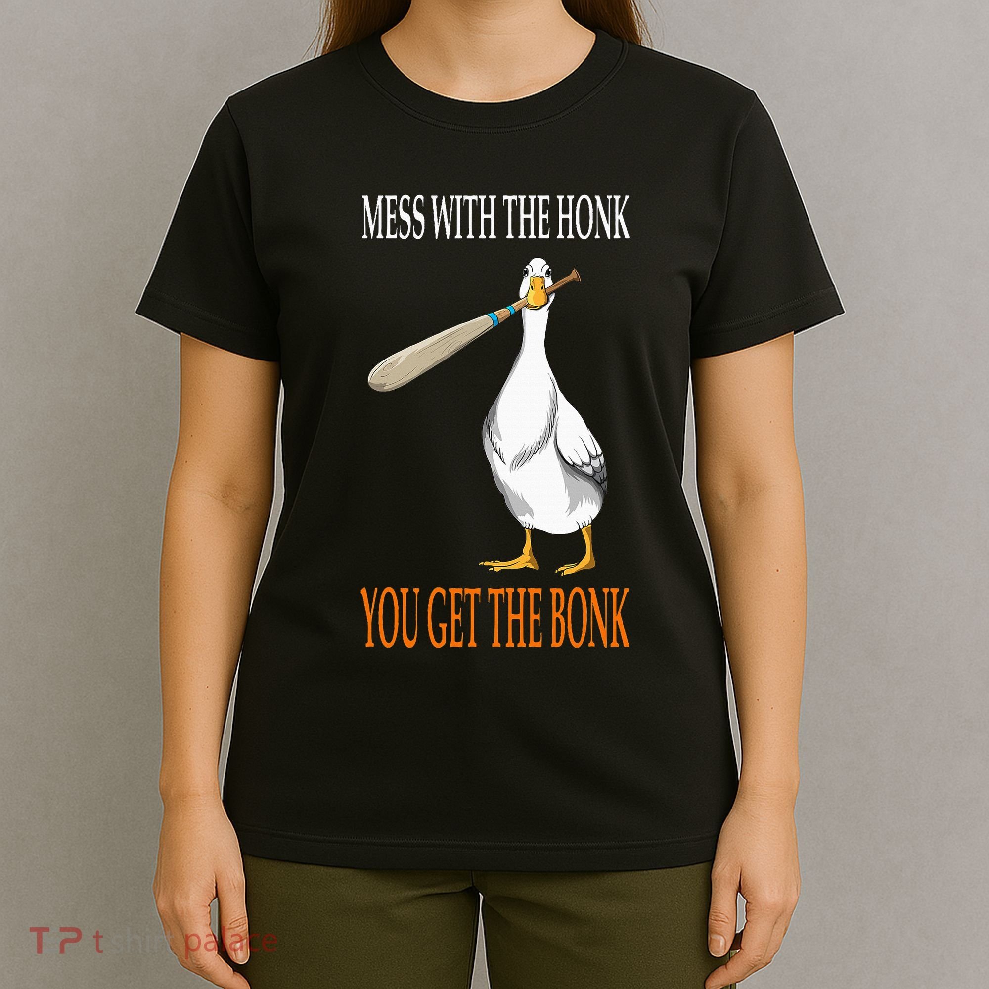 Mess With The Honk Goose Game Gamer Wooden Club Computer T-Shirt