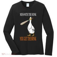 Mess With The Honk Goose Game Gamer Wooden Club Computer Women's Long Sleeve Shirt thumb 0