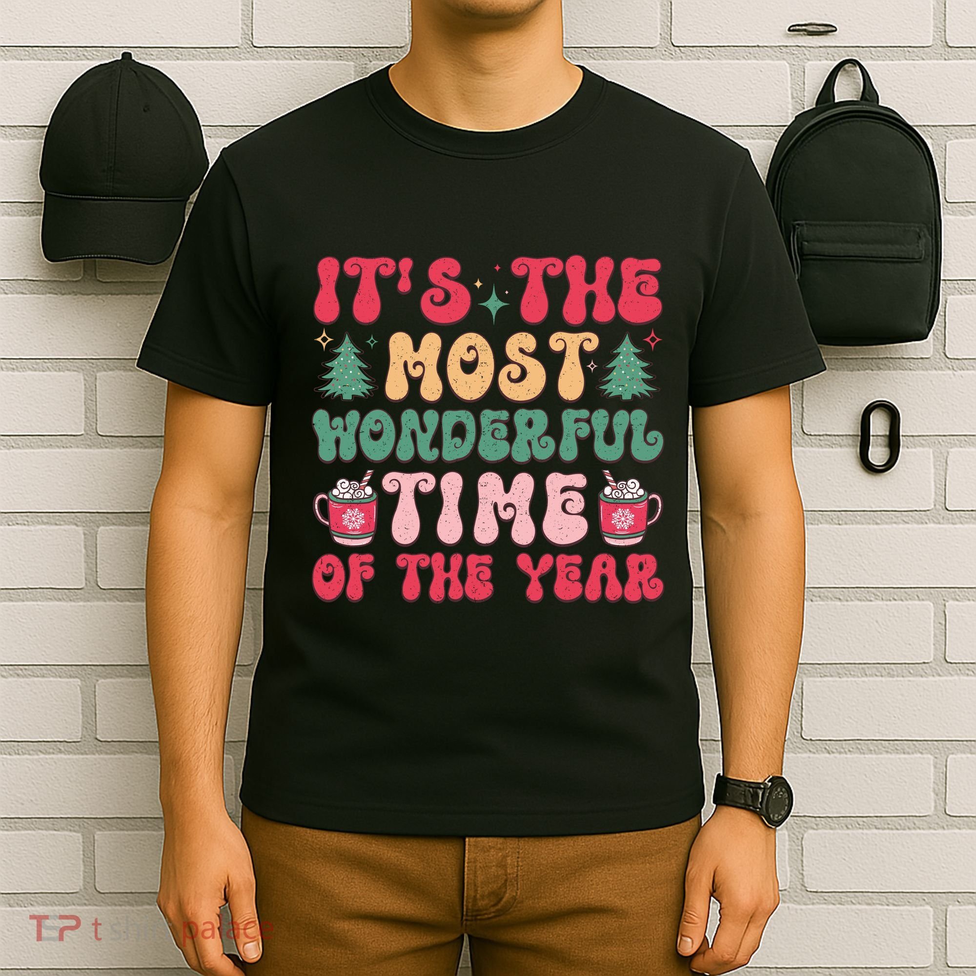 Most Wonderful Time Of The Year Festive Graphic T-Shirt