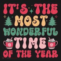 Most Wonderful Time Of The Year Festive Graphic T-Shirt thumb 7