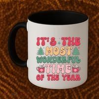 Most Wonderful Time Of The Year Festive Graphic Coffee Mug thumb 2