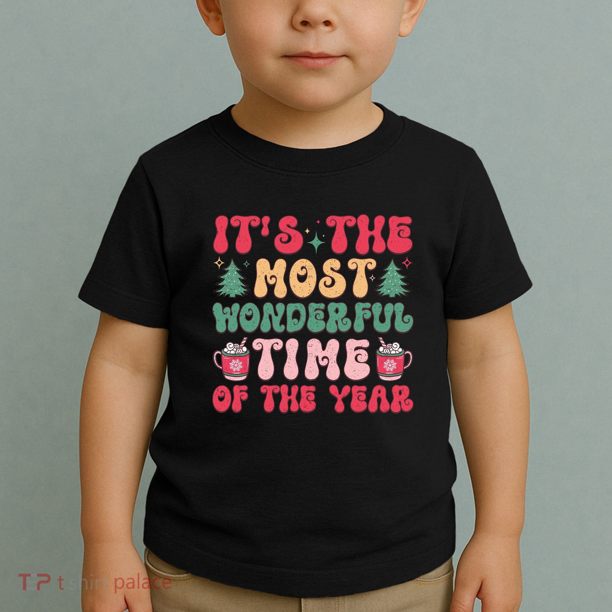 Most Wonderful Time Of The Year Festive Graphic Toddler T-Shirt