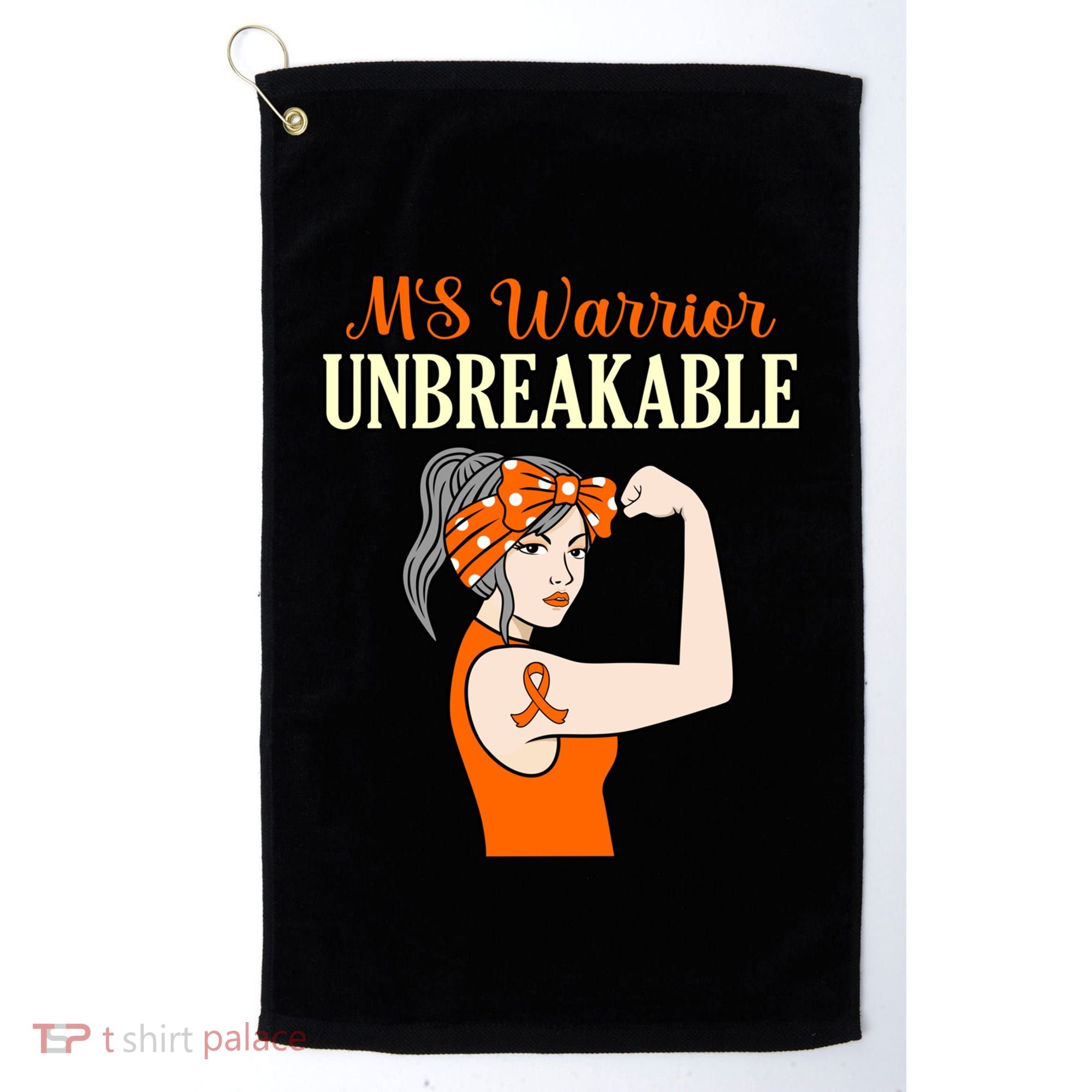 Ms Warrior Unbreakable Multiple Sclerosis Awareness Graphic Great Gift Golf Towel