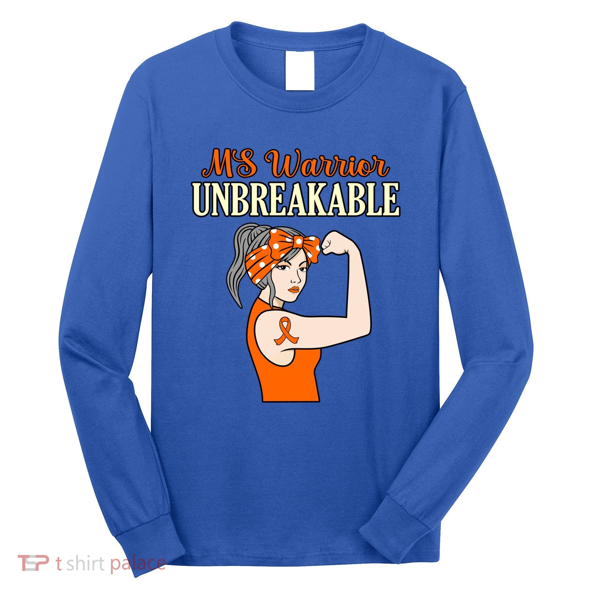 Ms Warrior Unbreakable Multiple Sclerosis Awareness Graphic Great Gift Long Sleeve Shirt