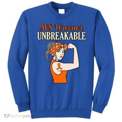 Ms Warrior Unbreakable Multiple Sclerosis Awareness Graphic Great Gift Sweatshirt