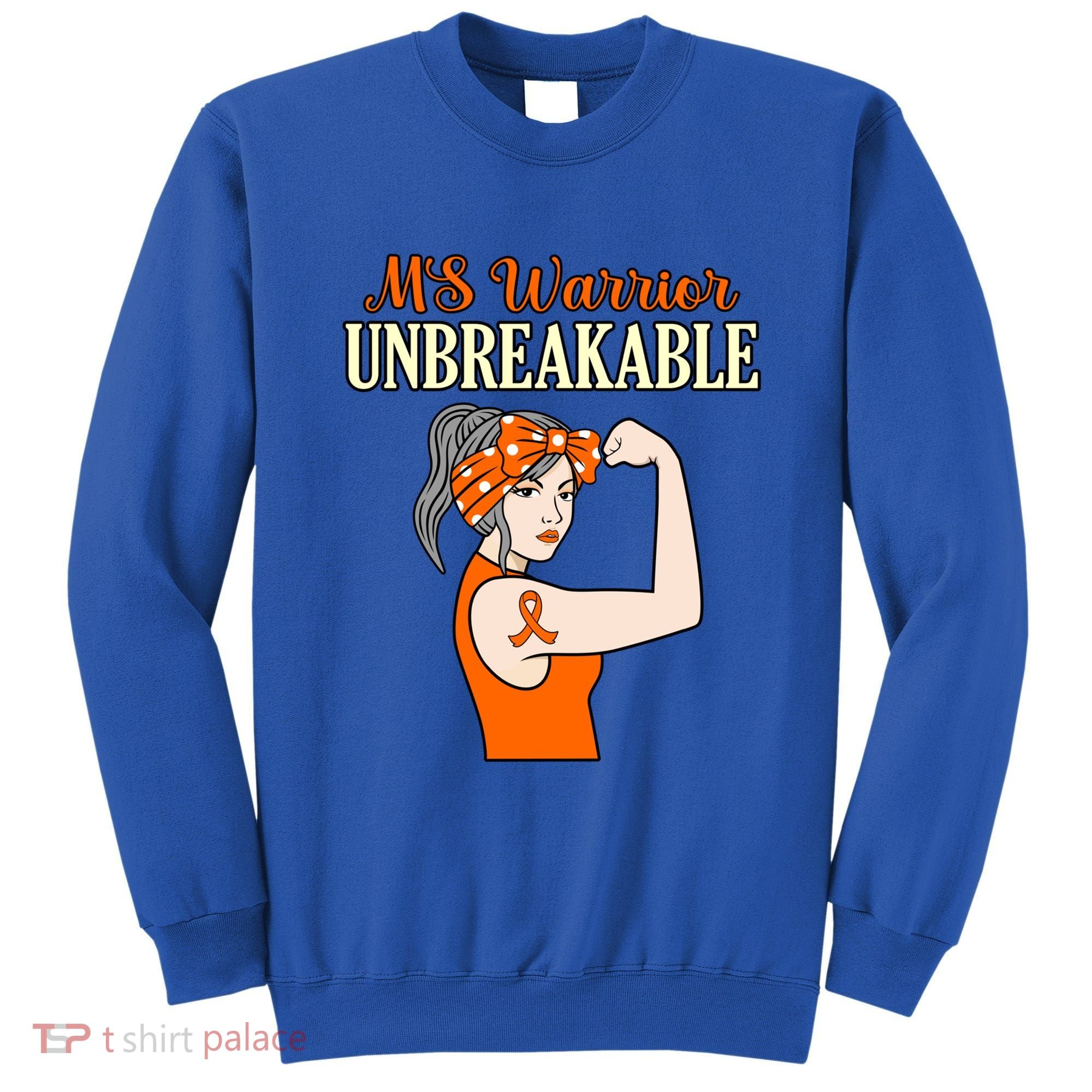 Ms Warrior Unbreakable Multiple Sclerosis Awareness Graphic Great Gift Sweatshirt