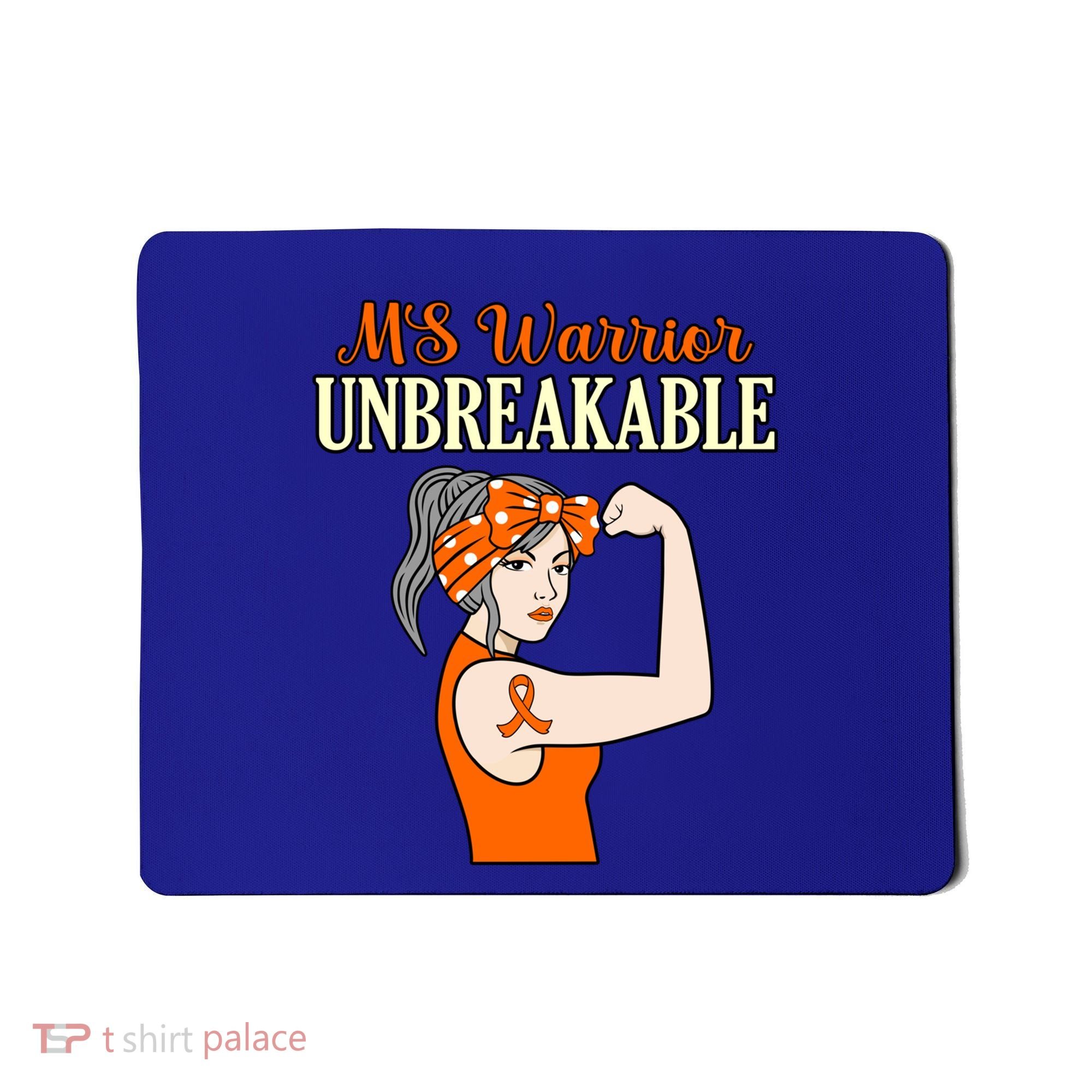 Ms Warrior Unbreakable Multiple Sclerosis Awareness Graphic Great Gift Mousepad