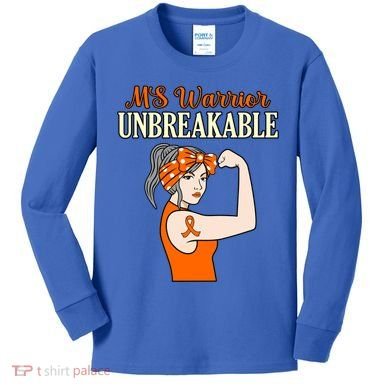 Ms Warrior Unbreakable Multiple Sclerosis Awareness Graphic Great Gift Kids Long Sleeve Shirt