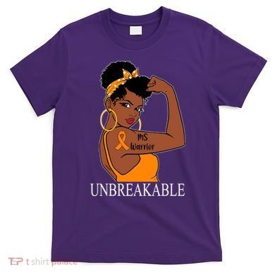 Ms Warrior Unbreakable Multiple Sclerosis Awareness Black Women T-Shirt