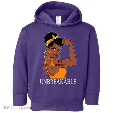 Ms Warrior Unbreakable Multiple Sclerosis Awareness Black Women Toddler Hoodie