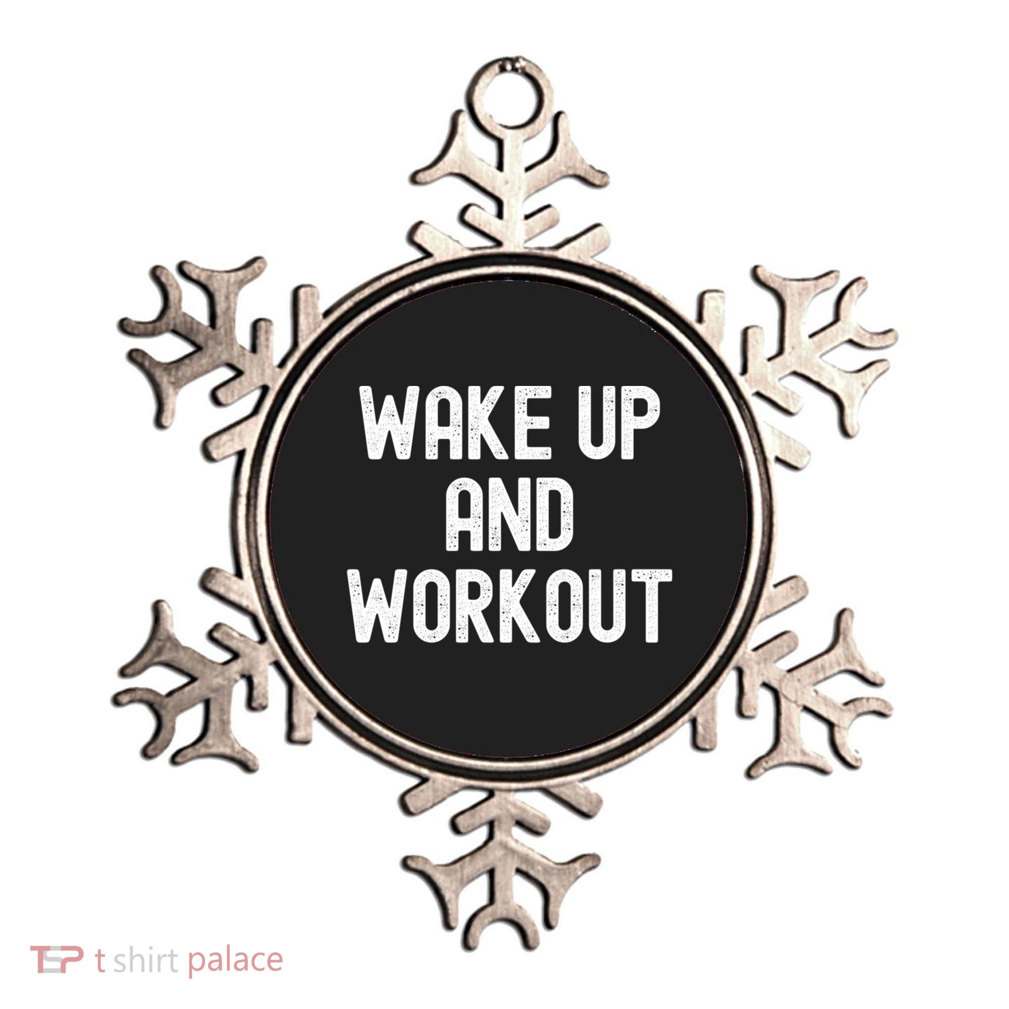 Men Wake Up And Workout Gift Ornament