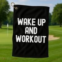 Men Wake Up And Workout Gift Golf Towel thumb 1