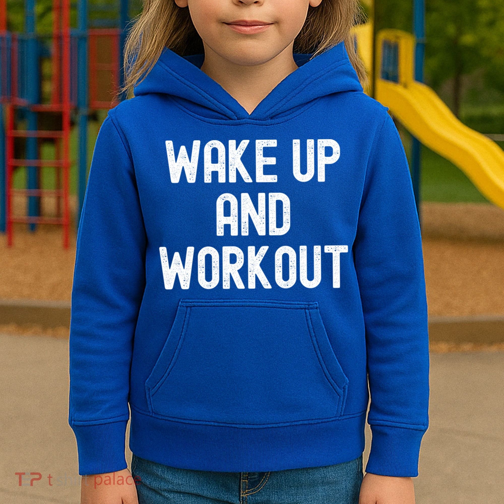 Men Wake Up And Workout Gift Kids Hoodie