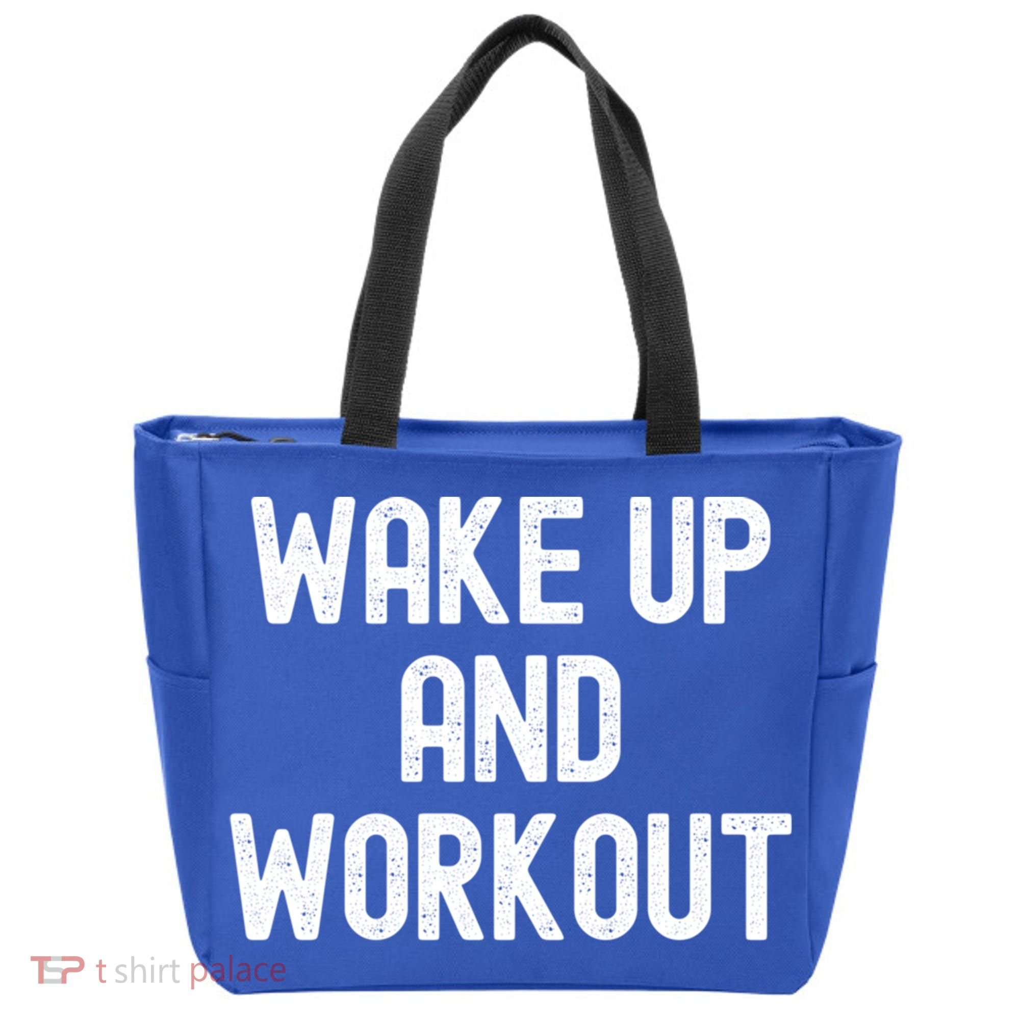 Men Wake Up And Workout Gift Tote Bag