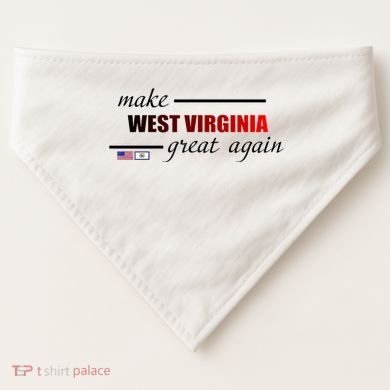 Make West Virginia Great Again USA-Made Doggie Bandana