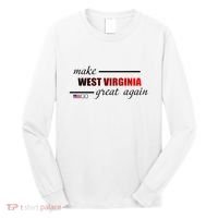 Make West Virginia Great Again Long Sleeve Shirt thumb 0