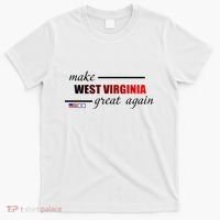 Make West Virginia Great Again T-Shirt thumb 0