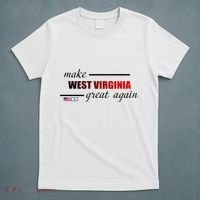 Make West Virginia Great Again T-Shirt thumb 5