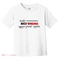 Make West Virginia Great Again Toddler T-Shirt thumb 0