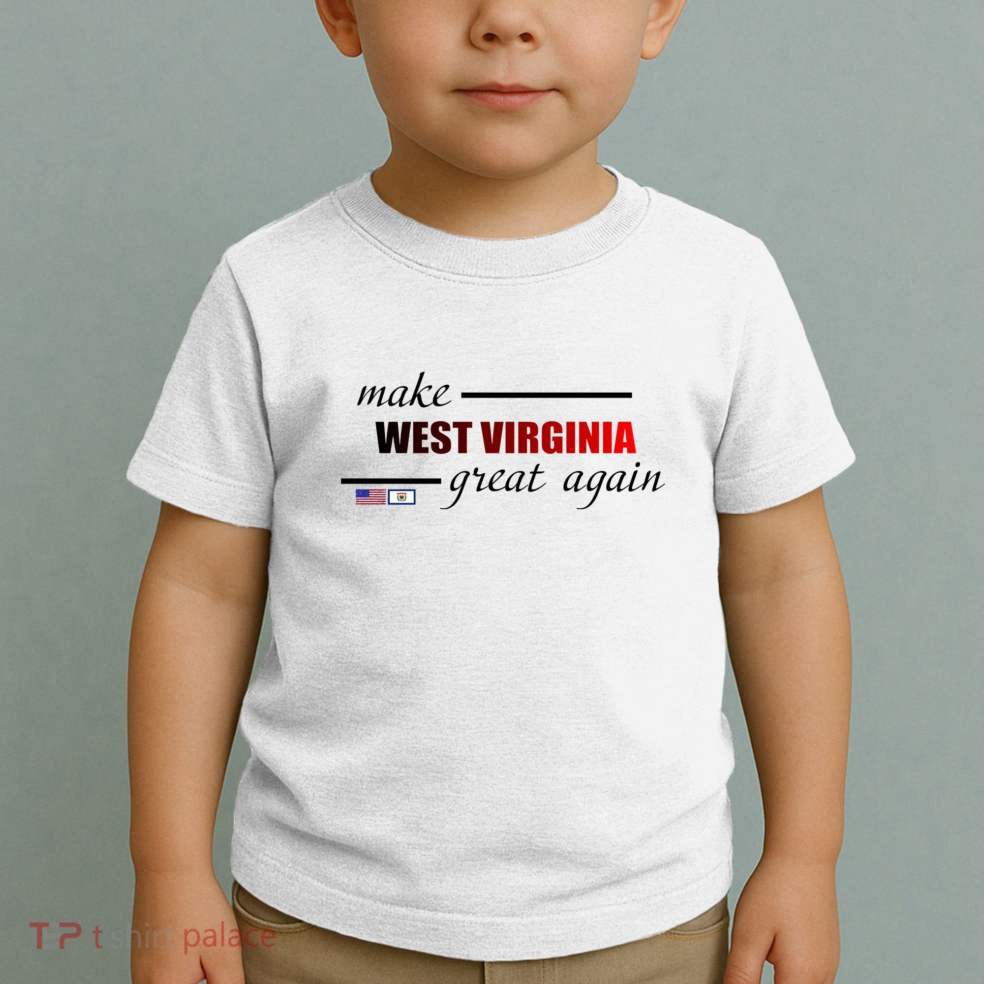 Make West Virginia Great Again Toddler T-Shirt