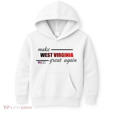 Make West Virginia Great Again Kids Hoodie