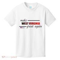 Make West Virginia Great Again Kids T-Shirt thumb 0