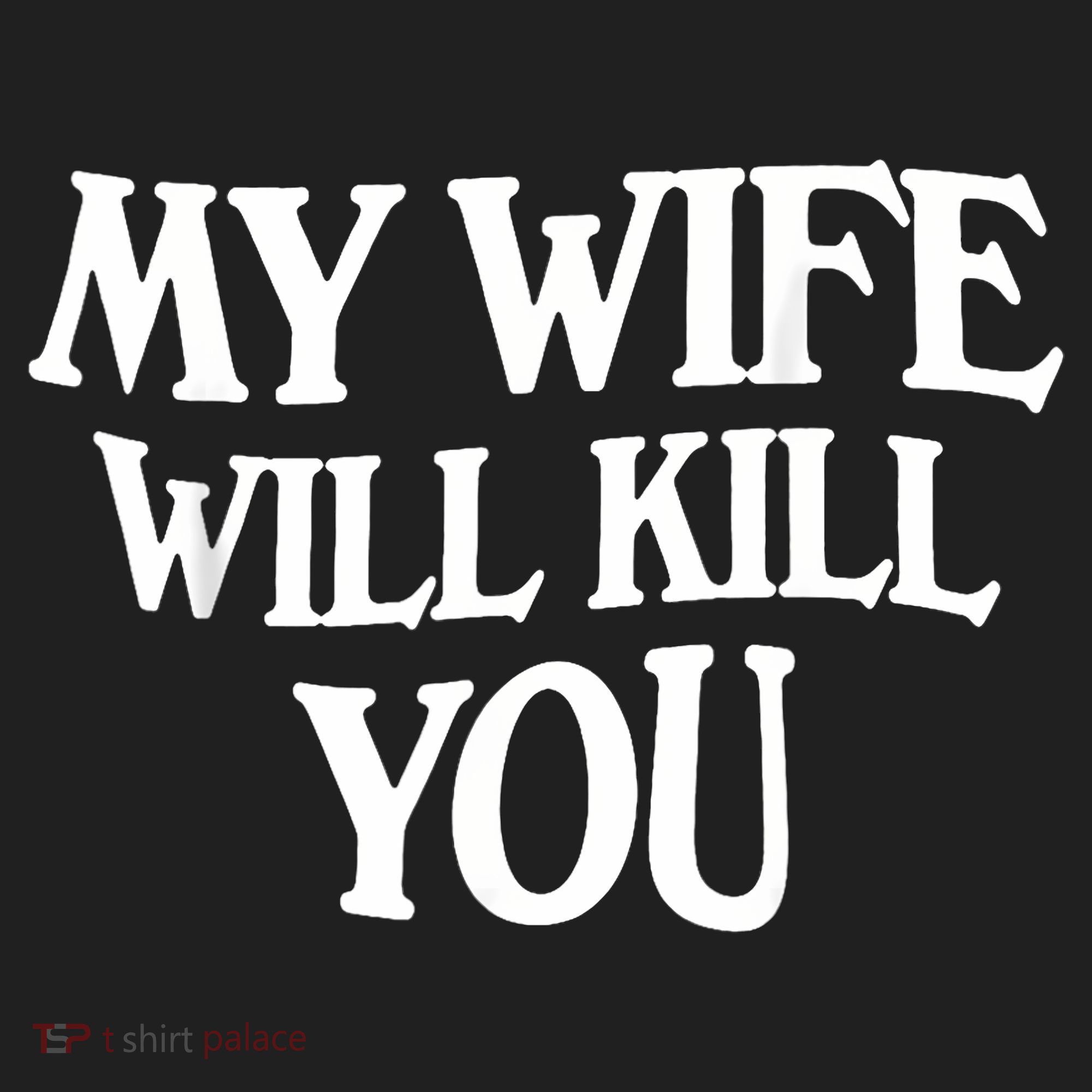 My Wife Will Kill You Beanie