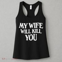 My Wife Will Kill You Women's Tank Top thumb 3