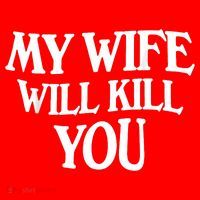 My Wife Will Kill You Santa Hat thumb 1