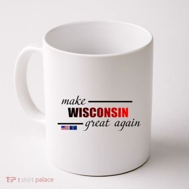 Make West Wisconsin Great Again Coffee Mug