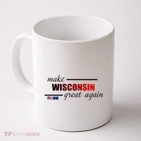 Make West Wisconsin Great Again Coffee Mug thumb 0