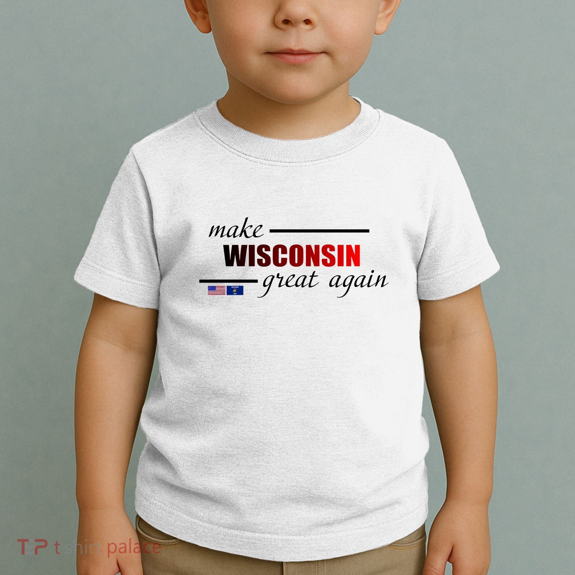 Make West Wisconsin Great Again Toddler T-Shirt